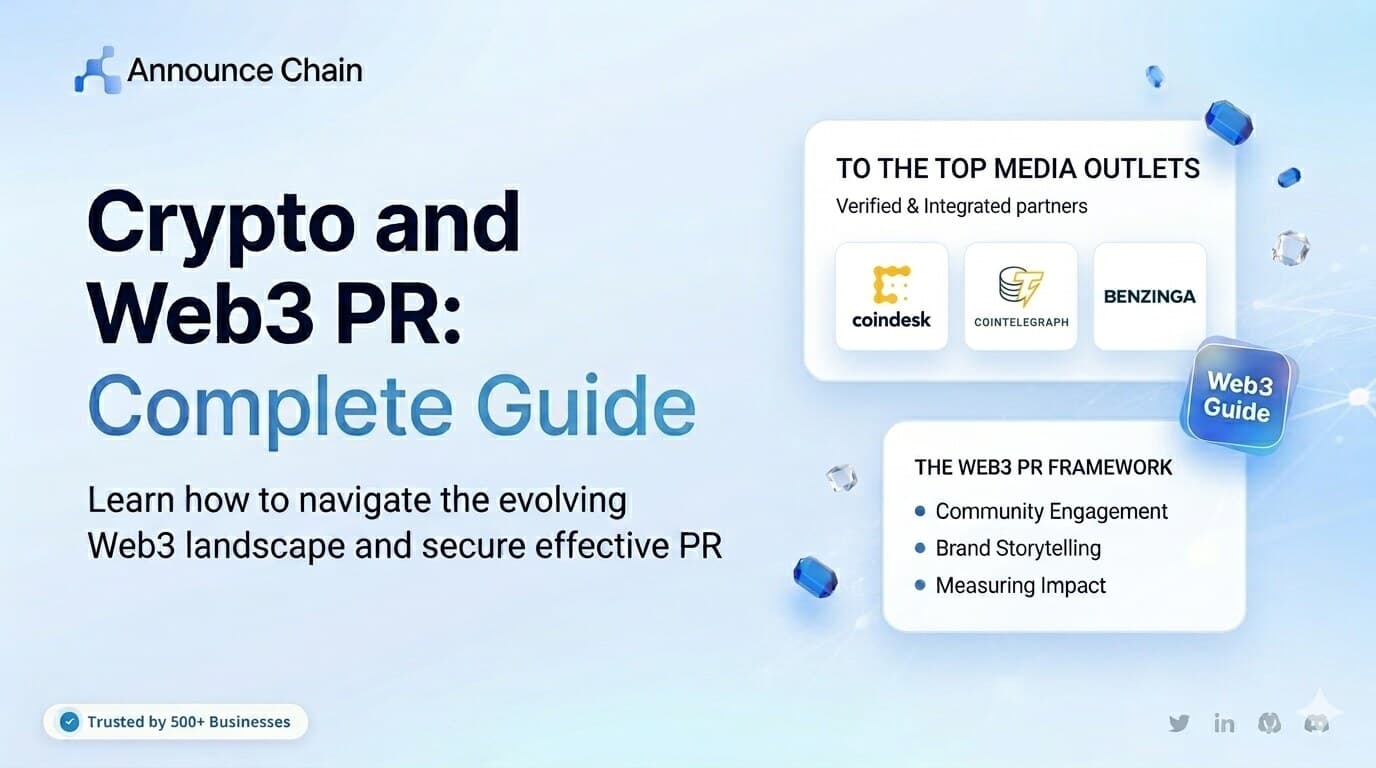 Crypto and Web3 PR: Complete Guide | Announce Chain
